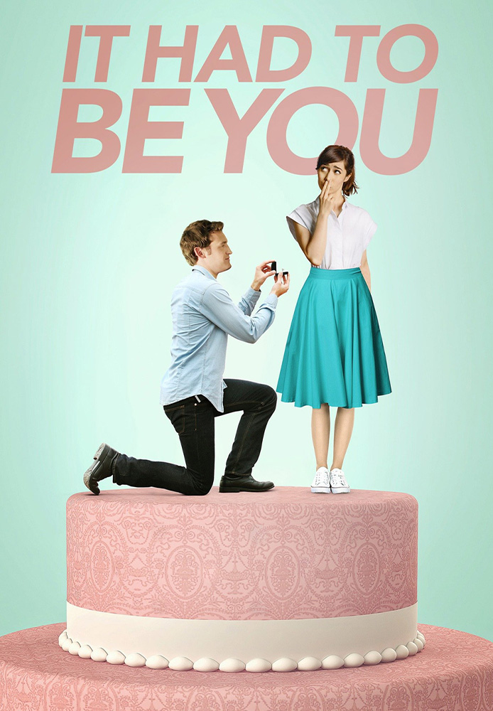 It Had To Be You