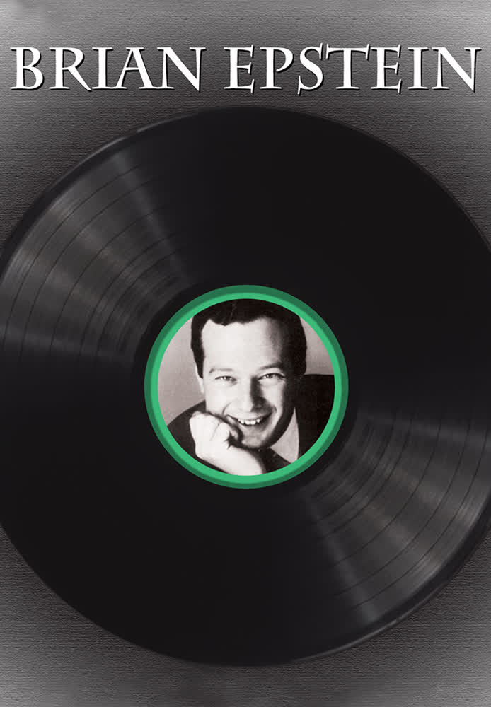 Brian Epstein: Inside the Fifth Beatle