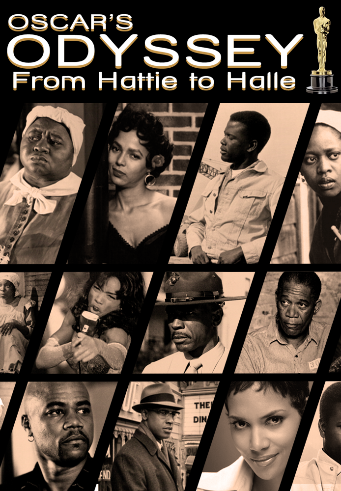 Oscar's Black Odyssey: From Hattie to Halle