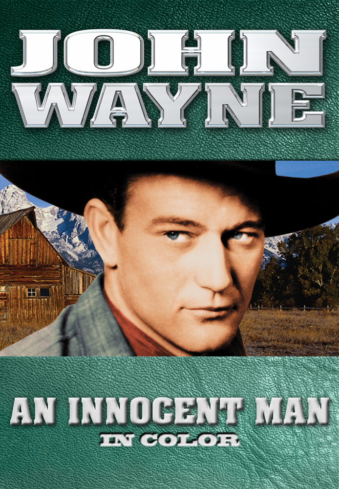 John Wayne: An Innocent Man