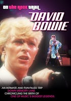 David Bowie: On the Rock Trail
