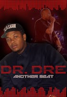 Dr. Dre: Another Beat