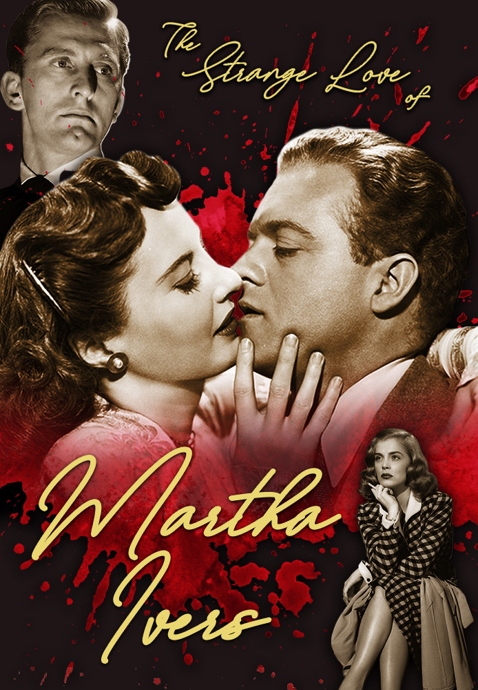 The Strange Love of Martha Ivers