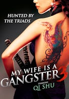 My Wife is a Gangster 3