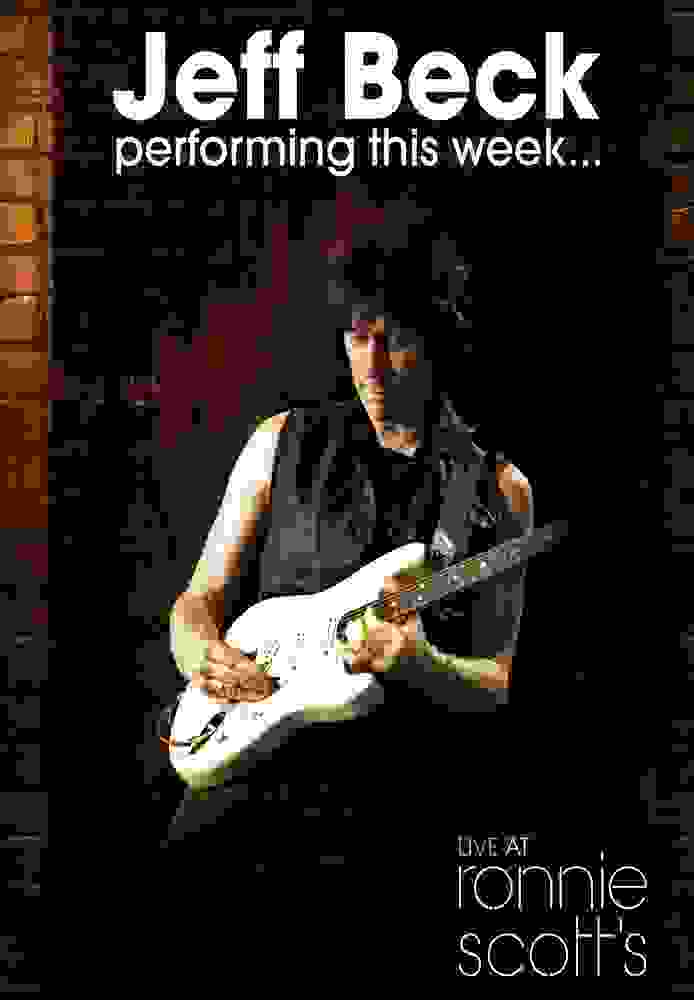 Jeff Beck: Performing This Week Live at Ronnie Scott's