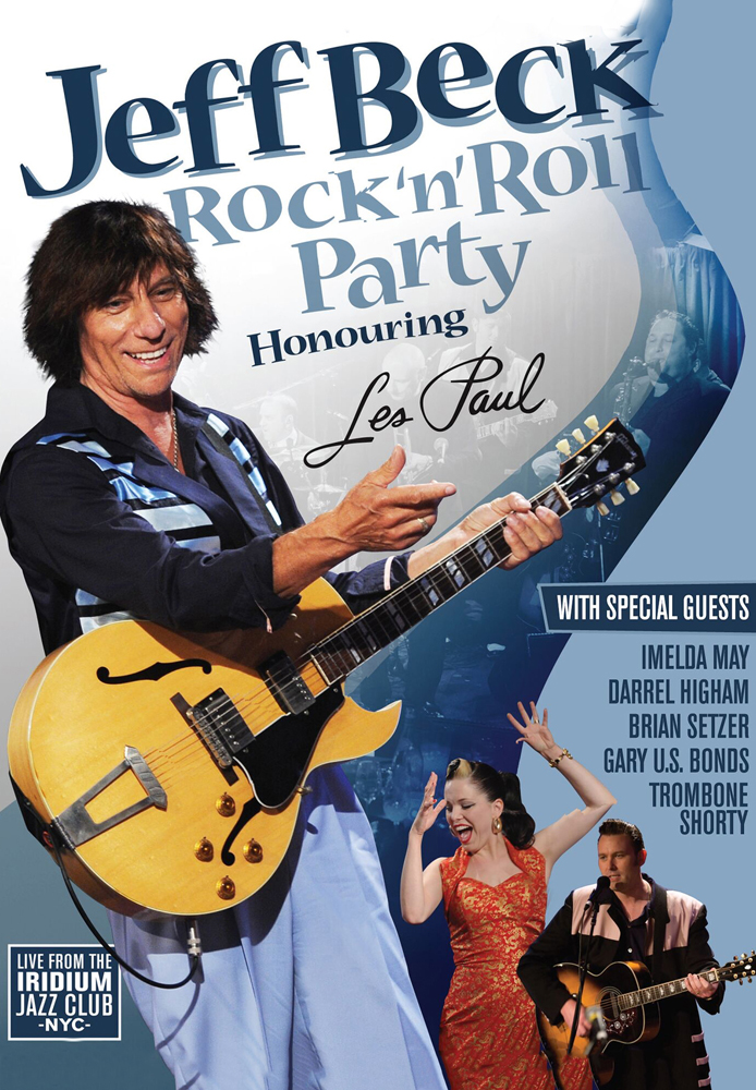 Jeff Beck: Rock 'n' Roll Party Honoring Les Paul