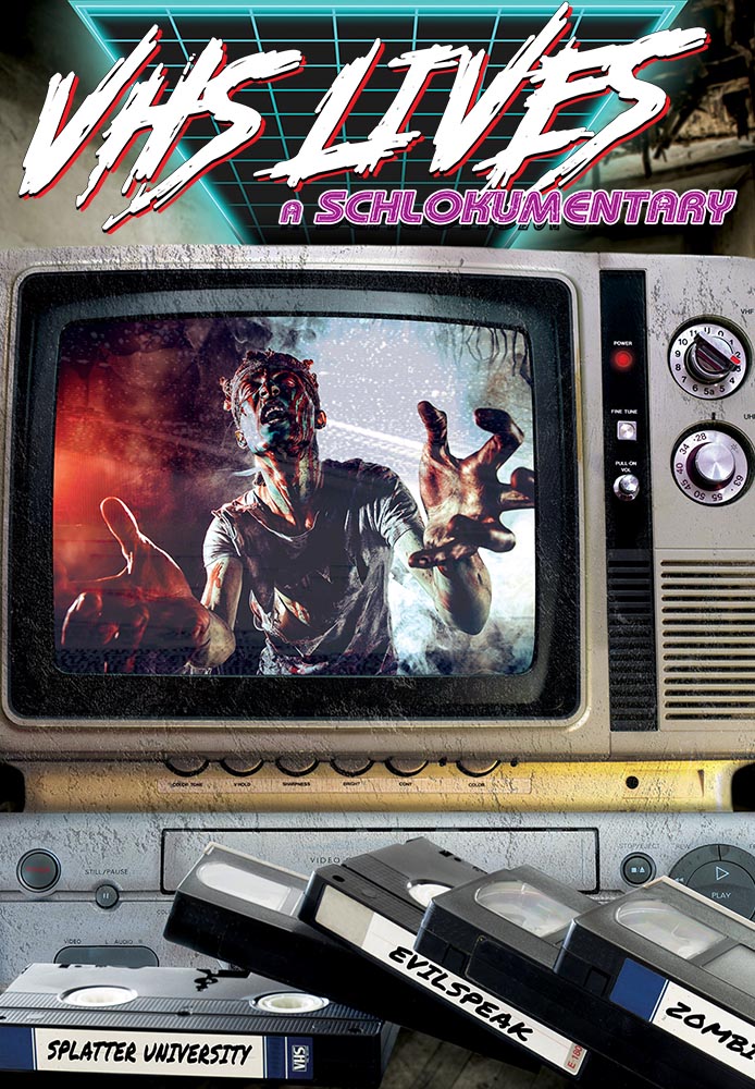 VHS Lives: A Shlockumentary