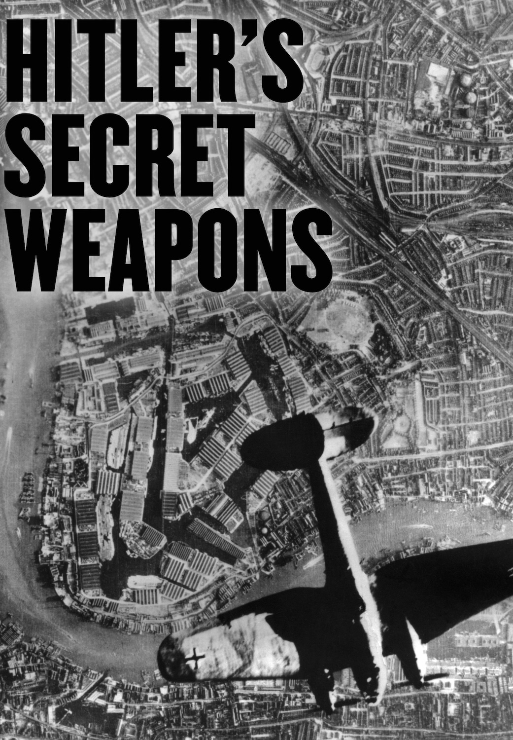 Hitler's Secret Weapons