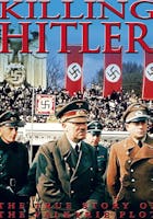 Killing Hitler: The True Story of the Valkyrie Plot