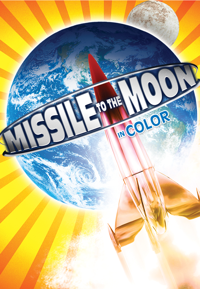 Missile To The Moon (in Color)