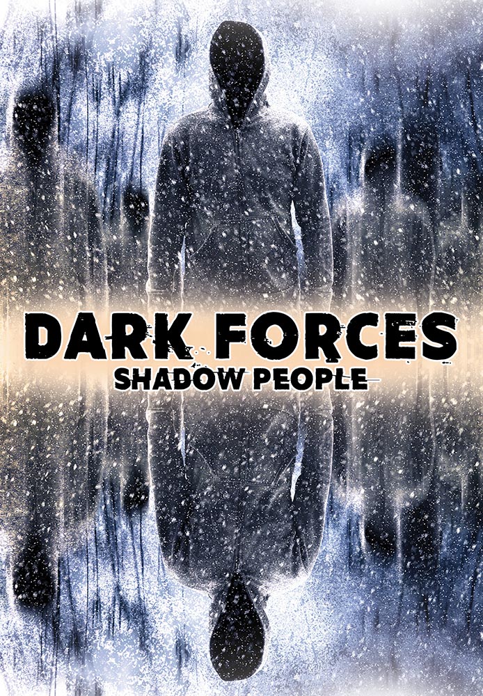 Dark Forces: Shadow People