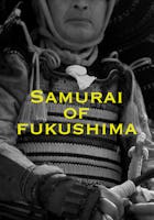 Samurai Of Fukushima