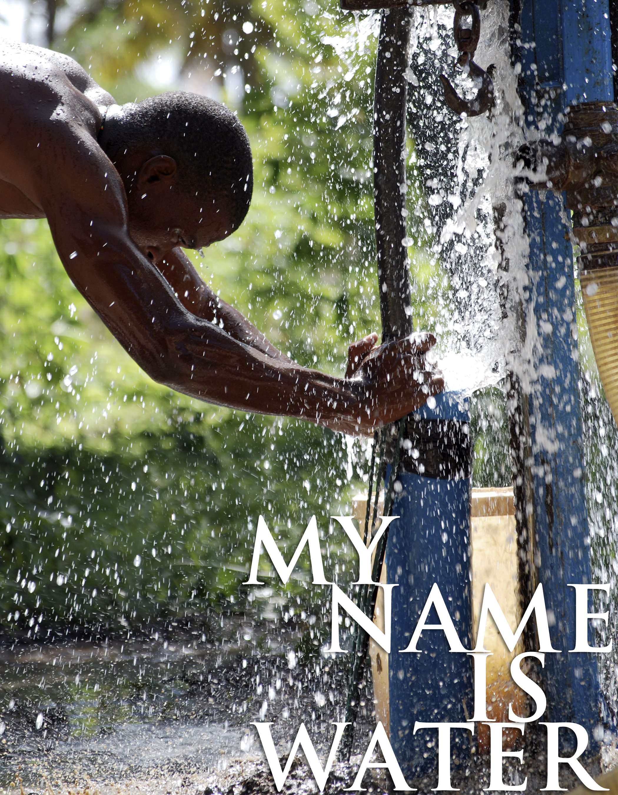 My Name is Water