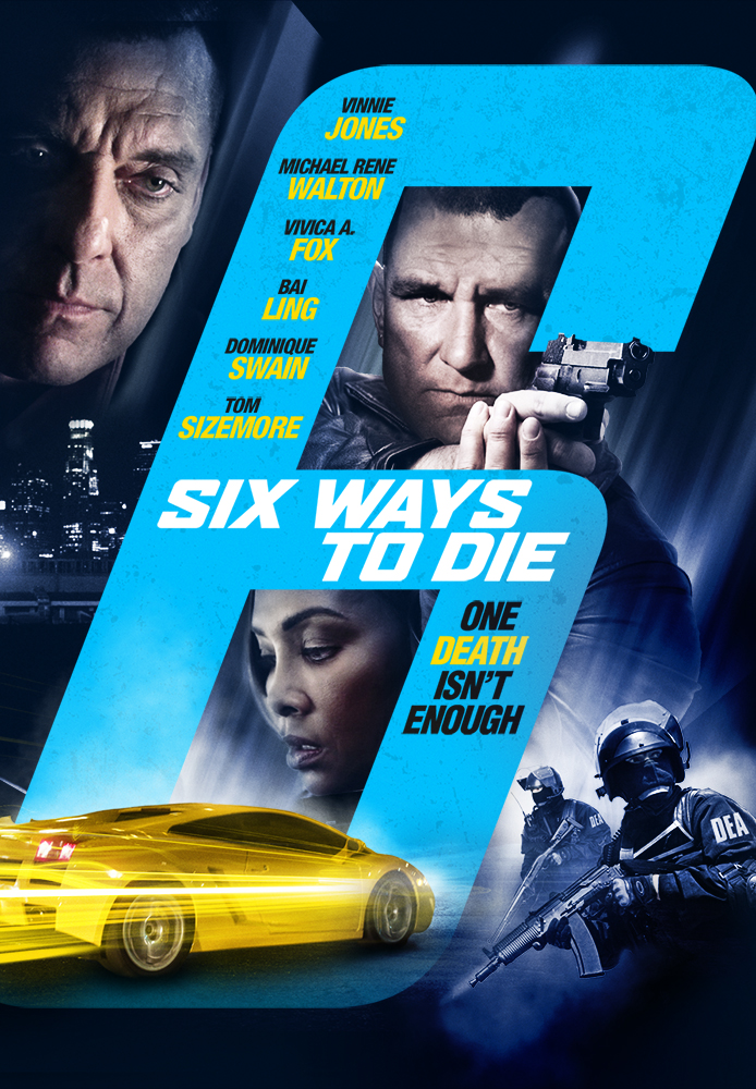 6 Ways To Die