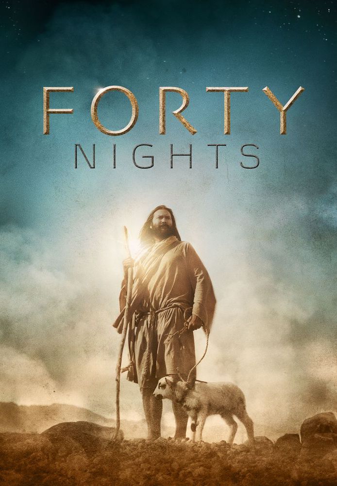 Forty Nights