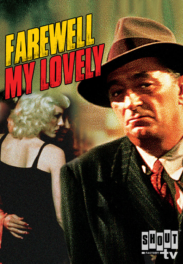 Farewell, My Lovely
