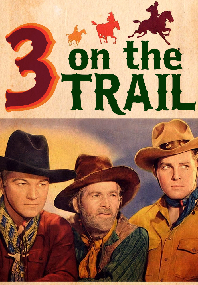 Three On The Trail
