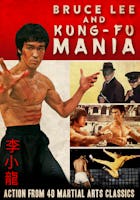 Bruce Lee and Kung-Fu Mania