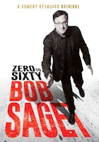 Bob Saget: Zero To Sixty