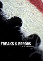 Freaks & Errors: A Rare Collection