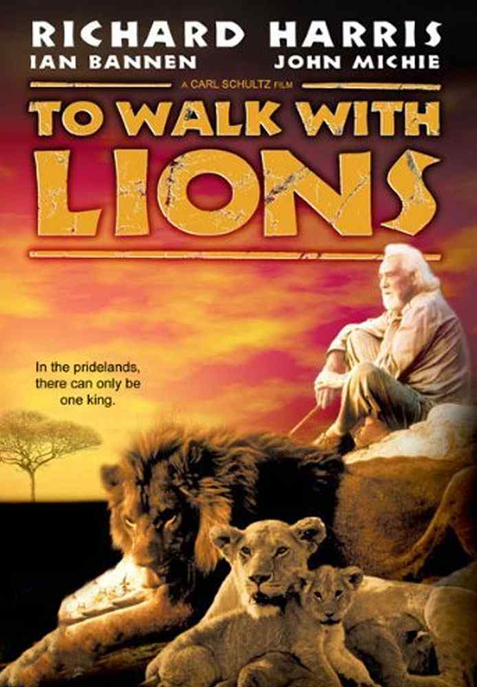 To Walk with Lions