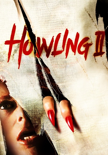 Howling II: Your Sister Is A Werewolf