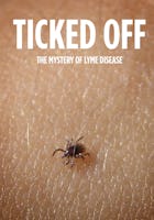 Ticked Off: The Mystery Of Lyme Disease