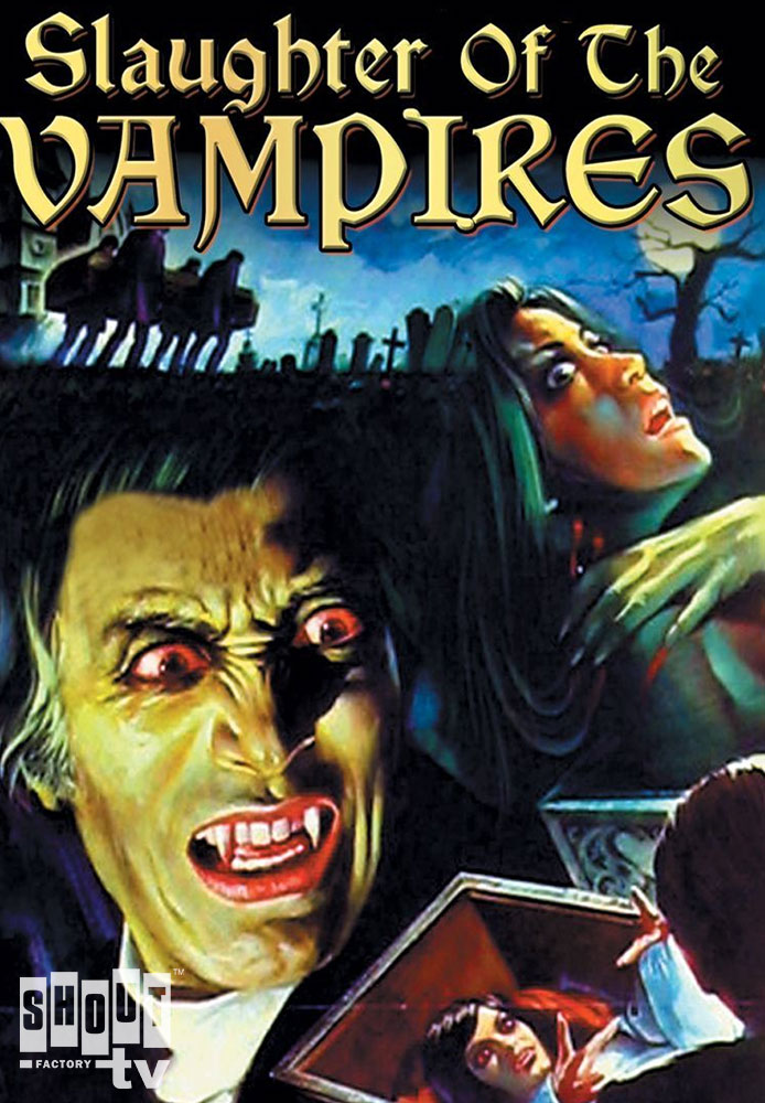 Slaughter Of The Vampires