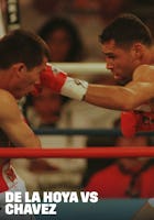DAZN Fight Zone: De La Hoya Vs. Chavez-June 07, 1996