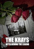 The Krays: The Myth Behind the Legend