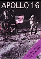 Apollo 16: The Men, The Moon