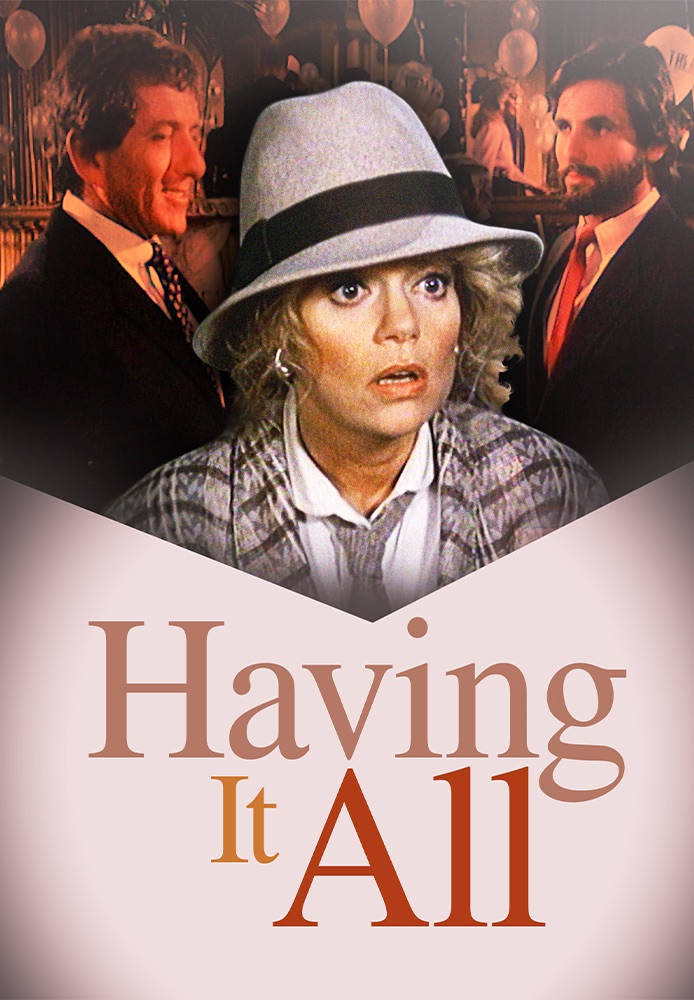 Having It All
