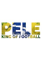 Pele: The King Of Football