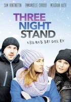 Three Night Stand - Urlaub bei der Ex