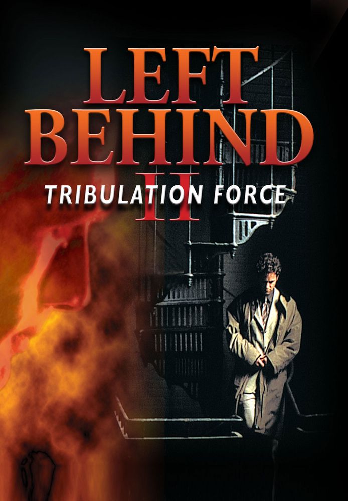 Left Behind 2: Tribulation Force