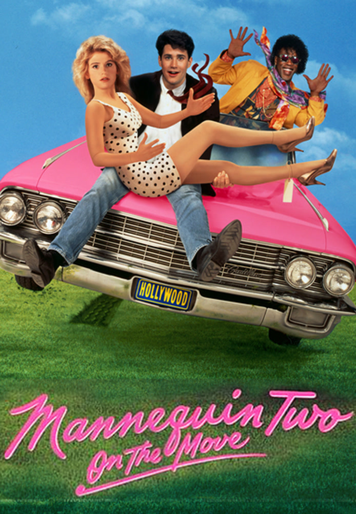 Mannequin Two: On The Move