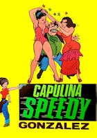 Capulina "speedy" Gonzalez