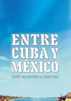 Entre Cuba y México