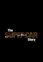 The Supercar Story – Sportwagen der Extraklasse