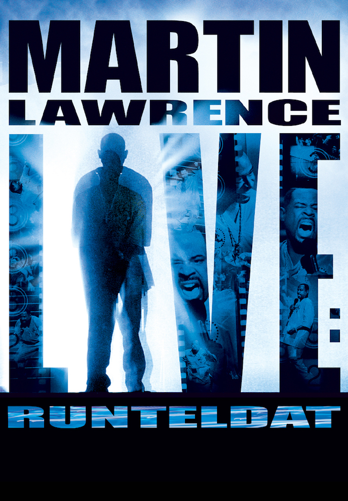 Martin Lawrence Live: Runteldat