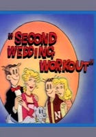 Blondie & Dagwood: 2nd Wedding Workout