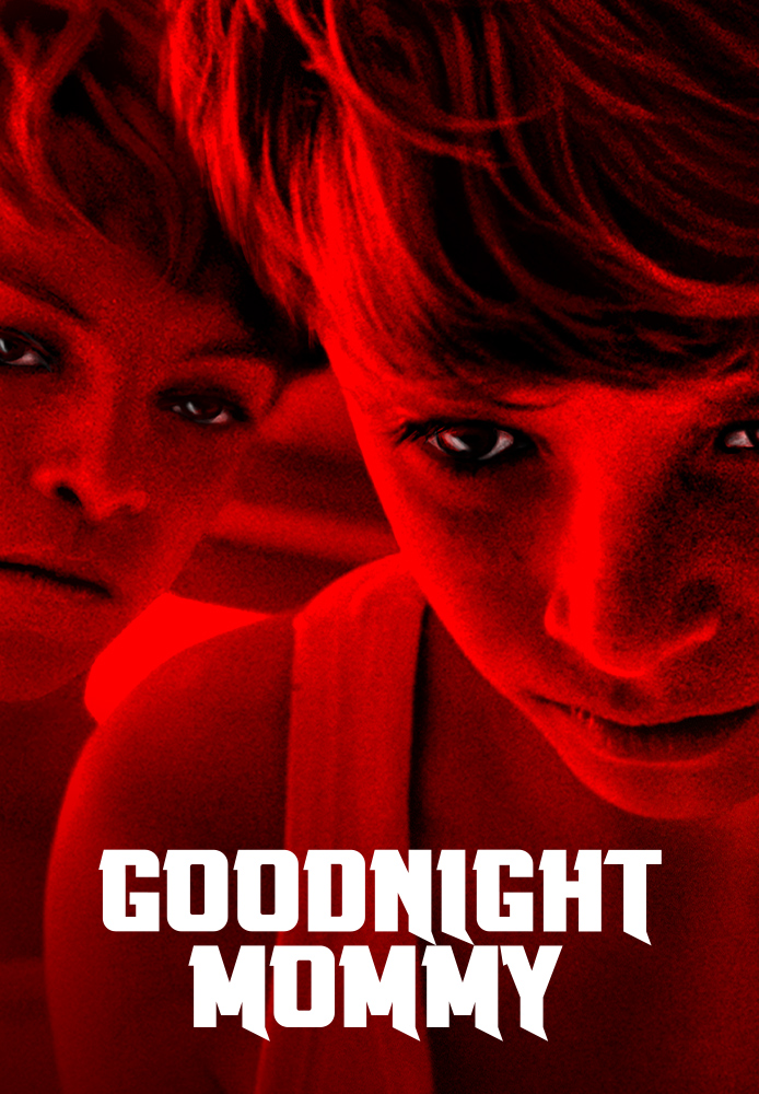 Goodnight Mommy