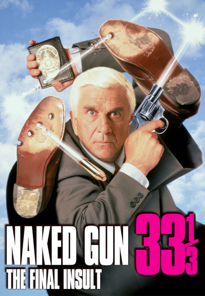 Naked Gun 33 1/3: The Final Insult