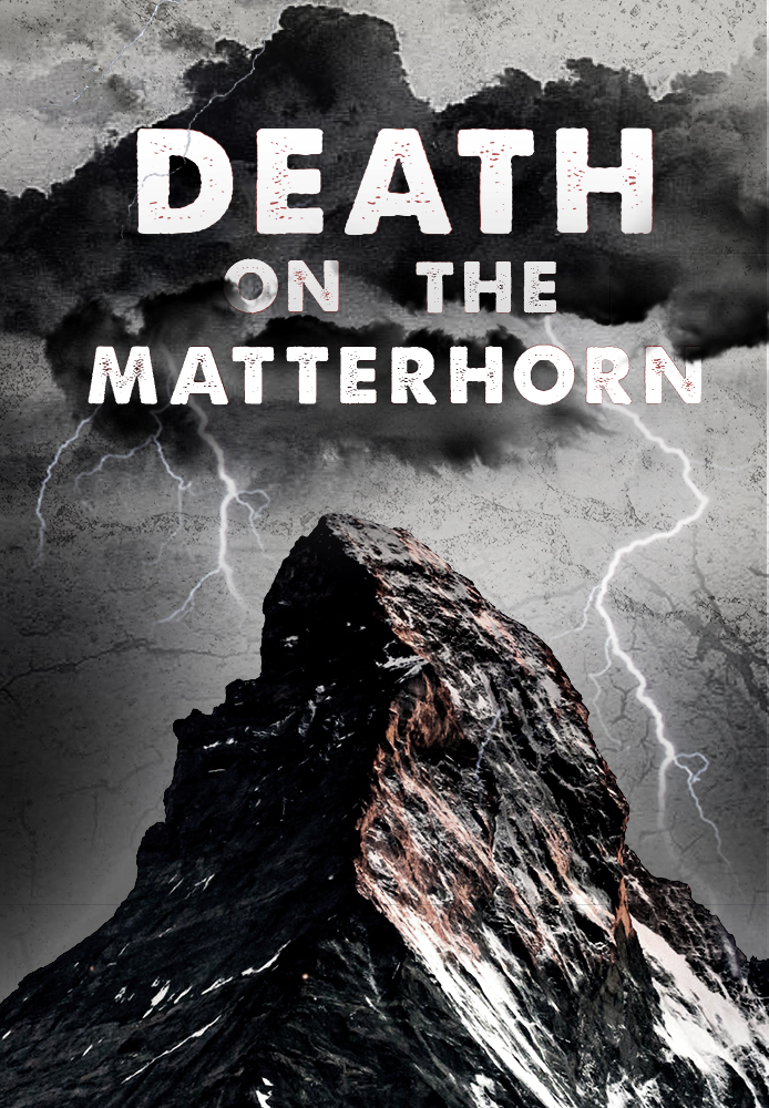 Death on the Matterhorn