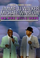 Jimmie JJ Walker & Mike Winslow - We Are Still Here