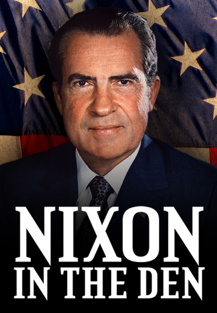 Nixon in the Den