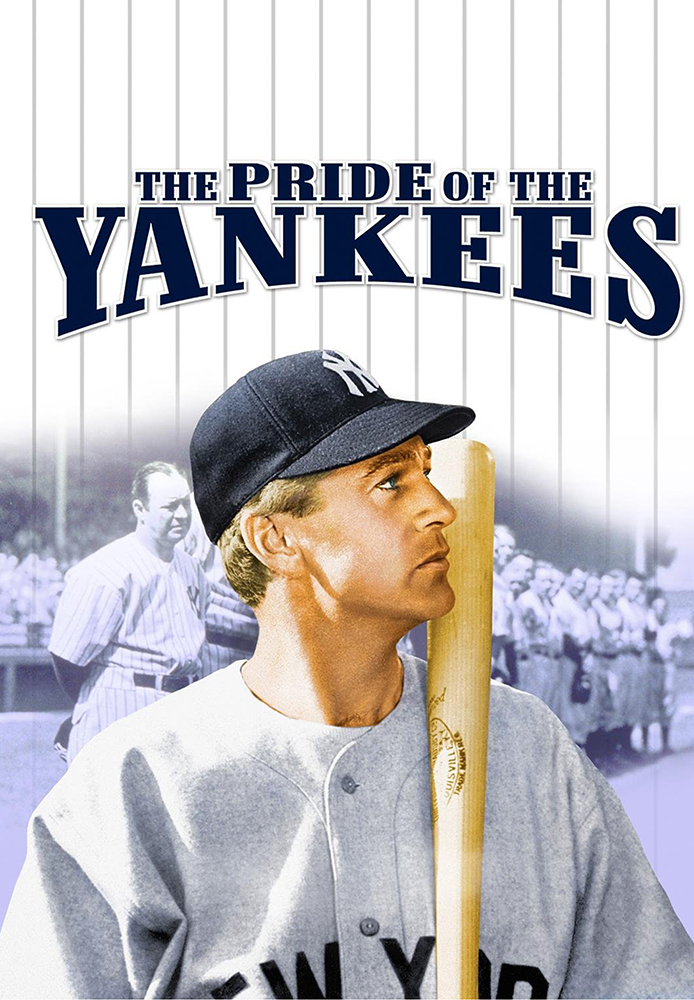 The Pride of the Yankees