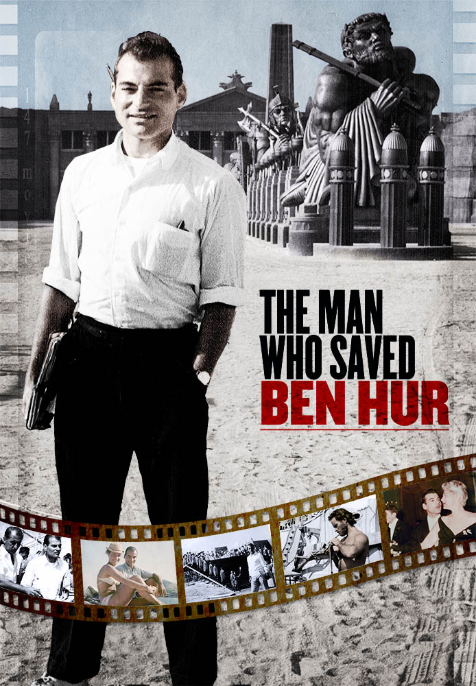 The Man Who Saved Ben Hur