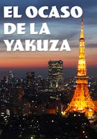 El Ocaso de la Yakuza