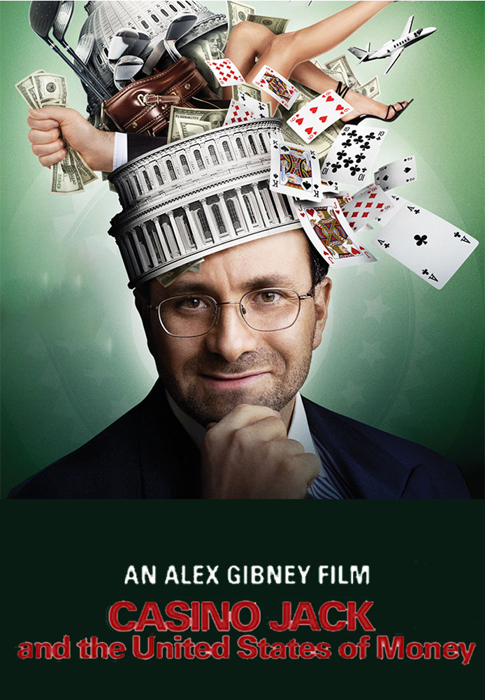 Casino Jack And The U.S. Of Money